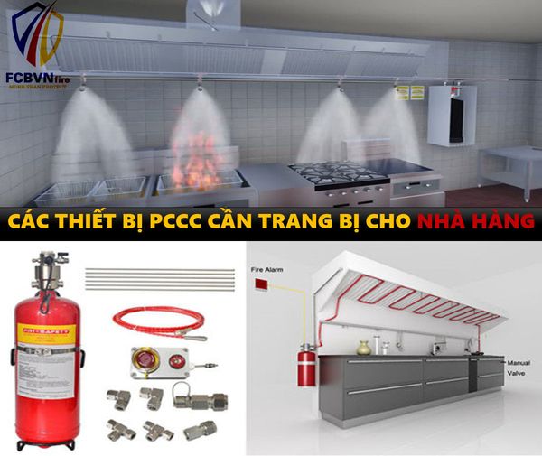 CÁC THIẾT BỊ PCCC CẦN TRANG BỊ CHO KHU VỰC BẾP TRONG NHÀ HÀNG